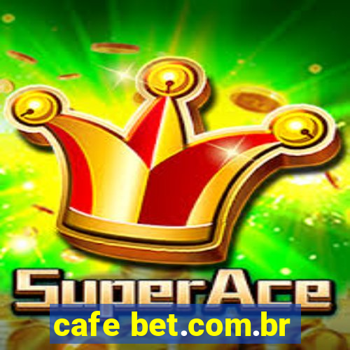 cafe bet.com.br